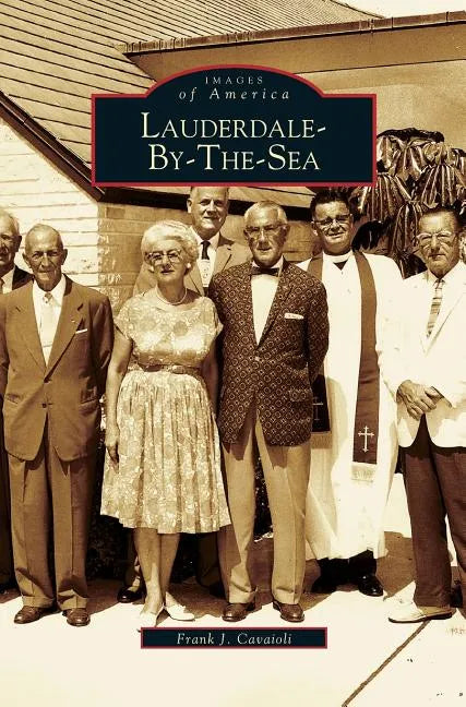 Lauderdale-By-The-Sea - Hardcover