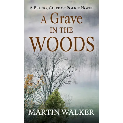 A Grave in the Woods - Library Binding