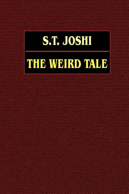 The Weird Tale - Paperback