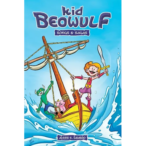 Kid Beowulf - Songs and Sagas (A Graphic Novel) - Paperback