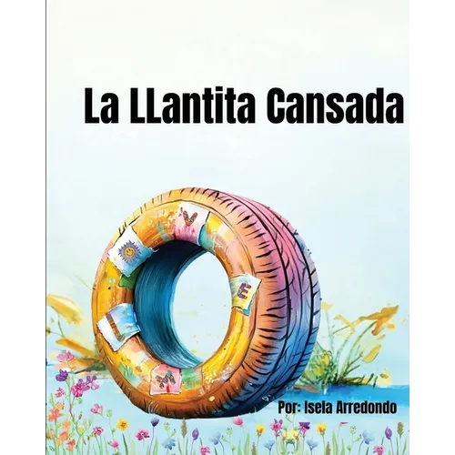 La LLantita Cansada - Paperback