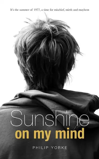 Sunshine on My Mind - Paperback