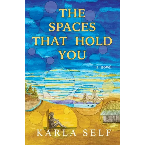 The Spaces That Hold You - Paperback