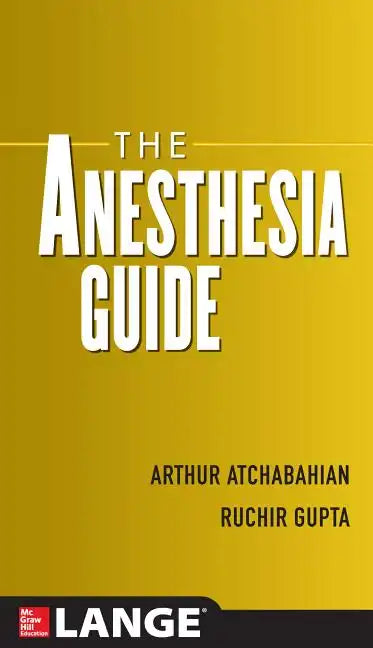 The Anesthesia Guide - Paperback