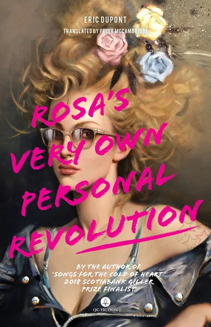 Rosa's Very Own Personal Revolution - Paperback
