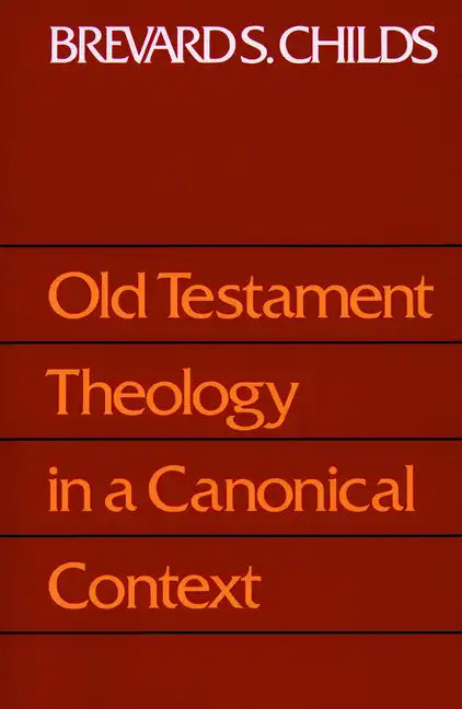 Old Testament Theology Canonic - Paperback