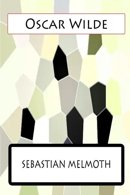 Sebastian Melmoth - Paperback