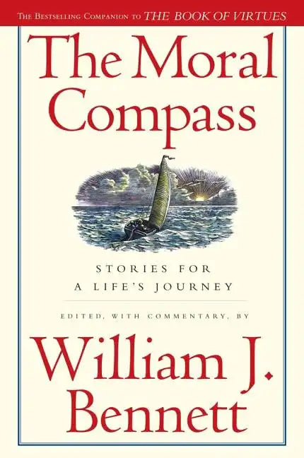 The Moral Compass: Stories for a Life's Journey - Paperback