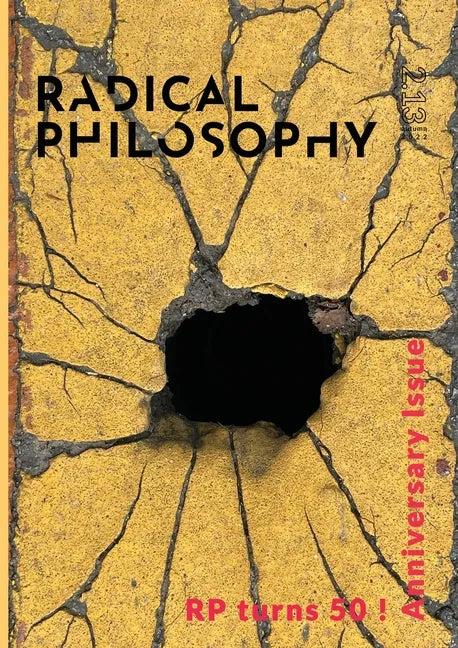 Radical Philosophy 2.13 / Autumn 2022 - Paperback