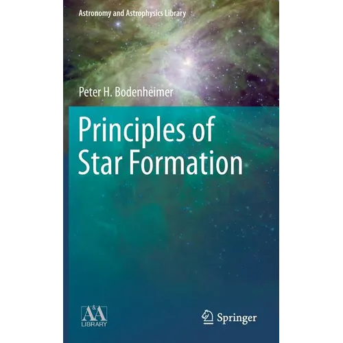 Principles of Star Formation - Hardcover