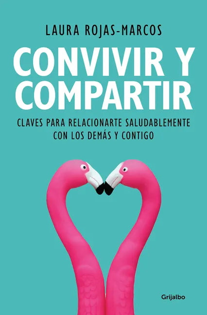 Convivir Y Compartir / Living and Sharing - Paperback