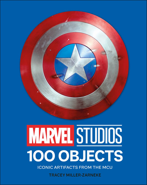 Marvel Studios 100 Objects: Iconic Artifacts from the McU - Hardcover