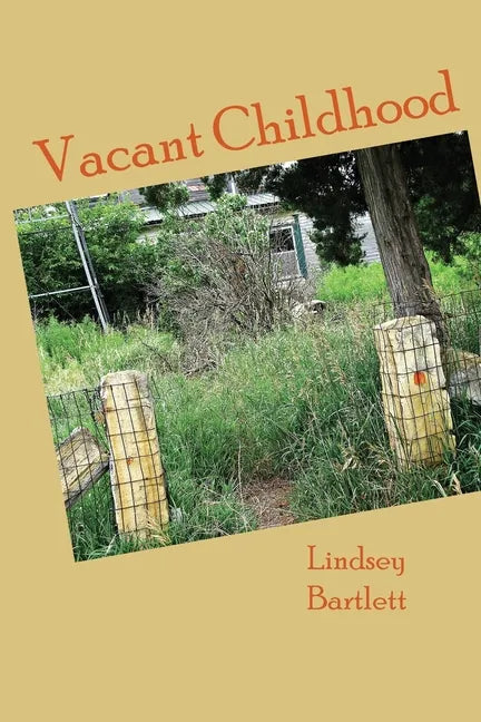 Vacant Childhood - Paperback