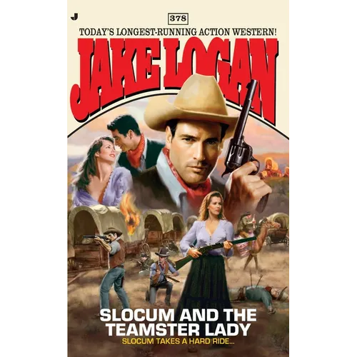 Slocum #378: Slocum and the Teamster Lady - Paperback