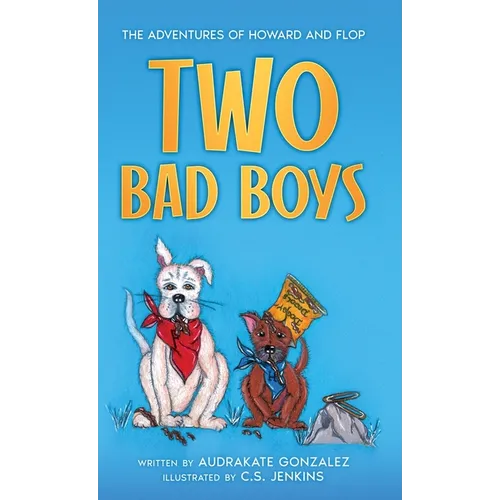 Two Bad Boys - Hardcover