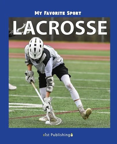 My Favorite Sport: Lacrosse - Paperback