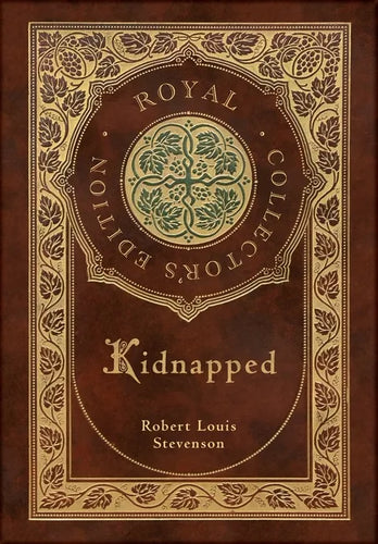 Kidnapped (Royal Collector's Edition) (Case Laminate Hardcover with Jacket) - Hardcover