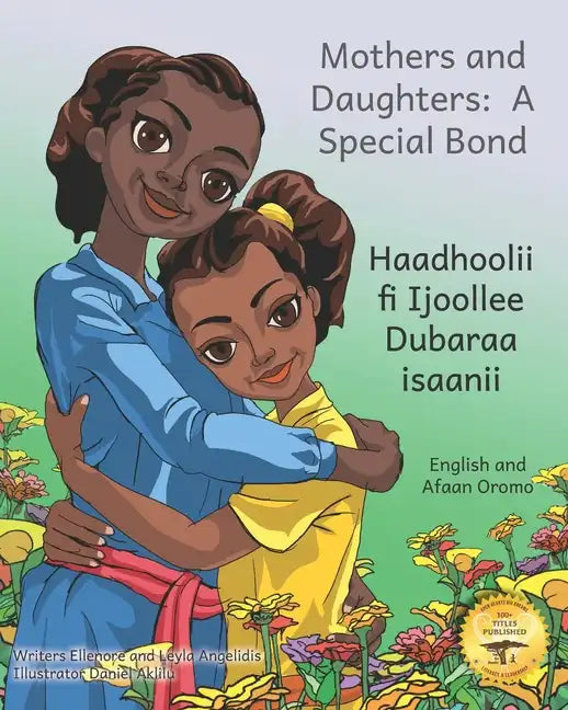 Mothers and Daughters: A Special Bond in Afaan Oromo and English - Paperback