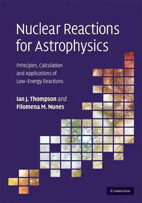 Nuclear Reactions for Astrophysics - Hardcover