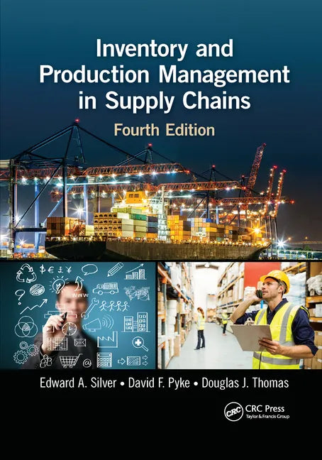 Inventory and Production Management in Supply Chains - Paperback