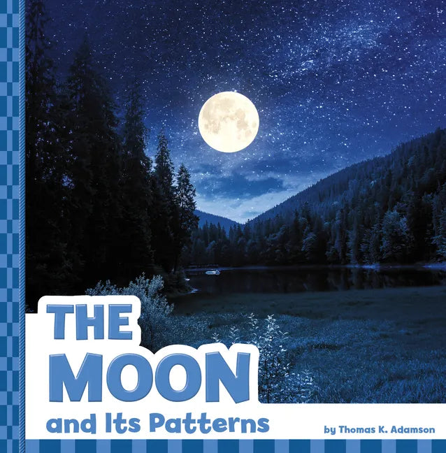 The Moon and Its Patterns - Paperback