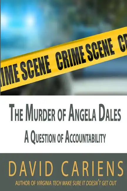 The Murder of Angela Dales: A Question of Accountability - Paperback