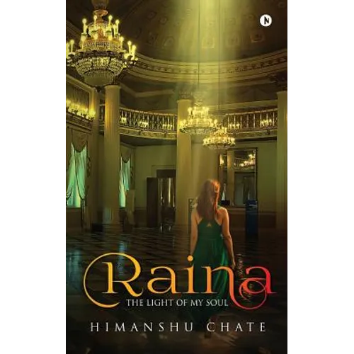 Raina: The Light of My Soul - Paperback