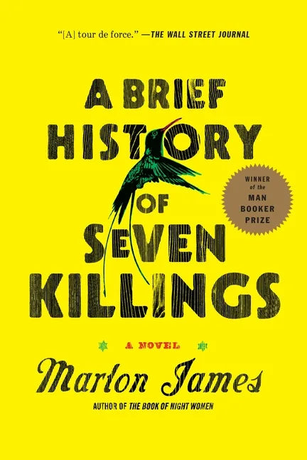 A Brief History of Seven Killings (Booker Prize Winner) - Paperback