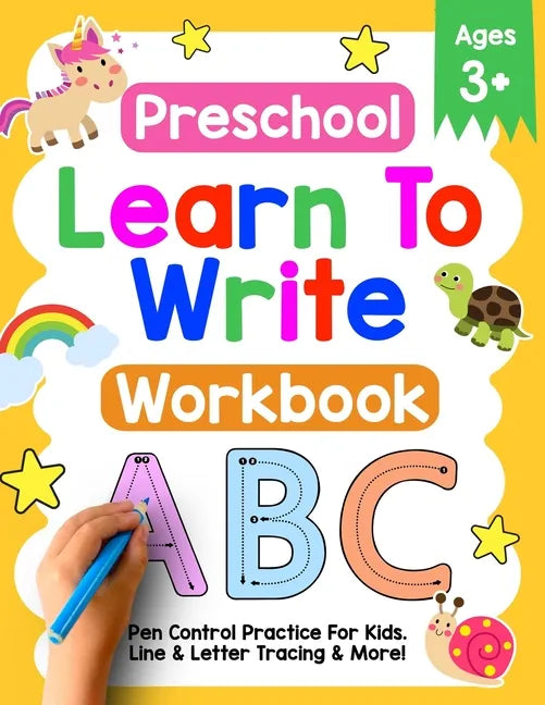 Preschool Learn To Write Workbook: Pen Control Practice For Kids. Line & Letter Tracing Ages 3-5 - Paperback