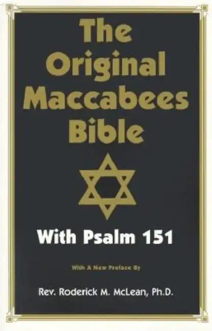 Original Maccabees Bible-OE: With Psalm 151 - Paperback