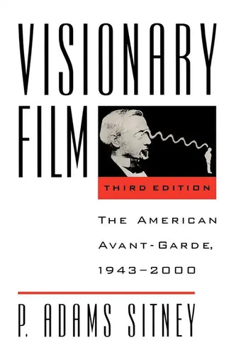 Visionary Film: The American Avant-Garde, 1943-2000 - Paperback