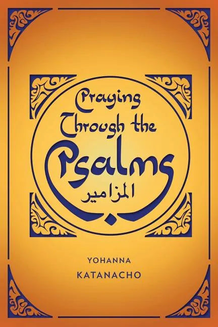 Praying Through the Psalms - Paperback