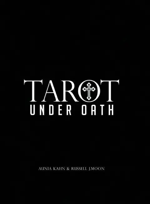 Tarot Under Oath - Hardcover