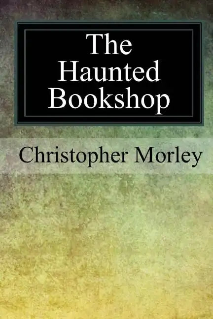 The Haunted Bookshop - Paperback