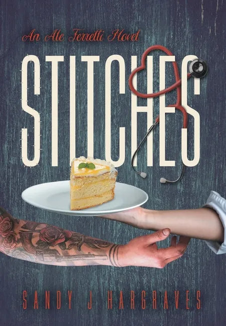Stitches - Hardcover