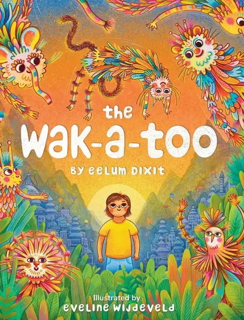 The Wak-a-Too - Hardcover