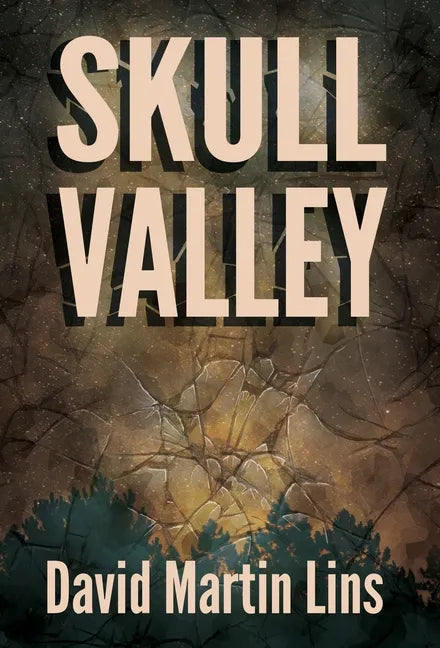 Skull Valley - Hardcover