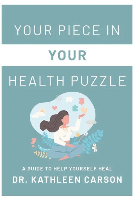 Your Piece in Your Health Puzzle - Paperback