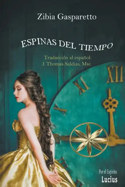 Espinas del Tiempo - Paperback