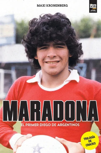 Maradona: el primer Diego - Paperback