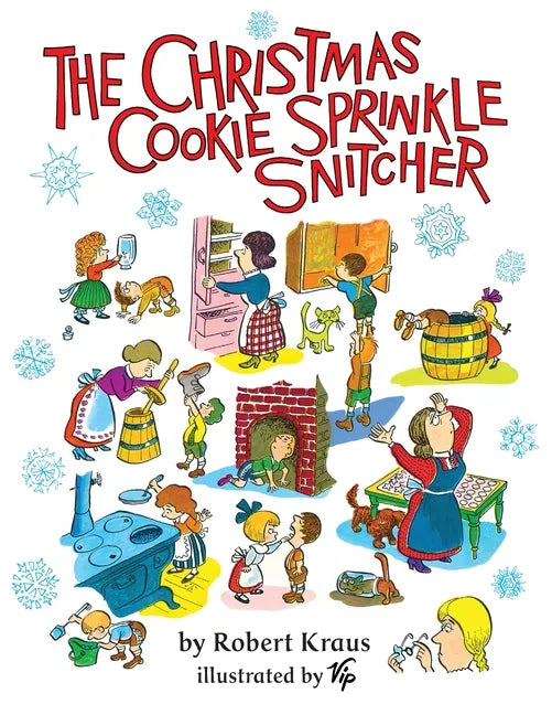 The Christmas Cookie Sprinkle Snitcher - Paperback