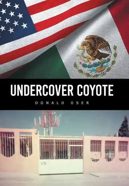 Undercover Coyote - Hardcover