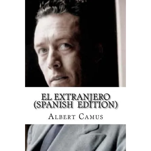 El Extranjero (Spanish Edition) - Paperback