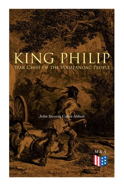 King Philip: War Chief of the Wampanoag People - Paperback