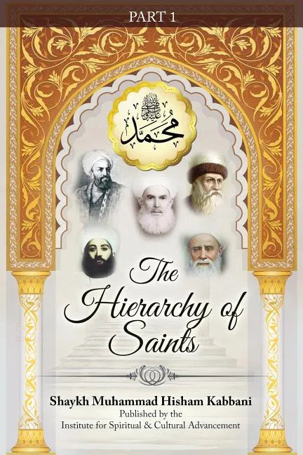 The Hierarchy of Saints, Part 1 - Paperback