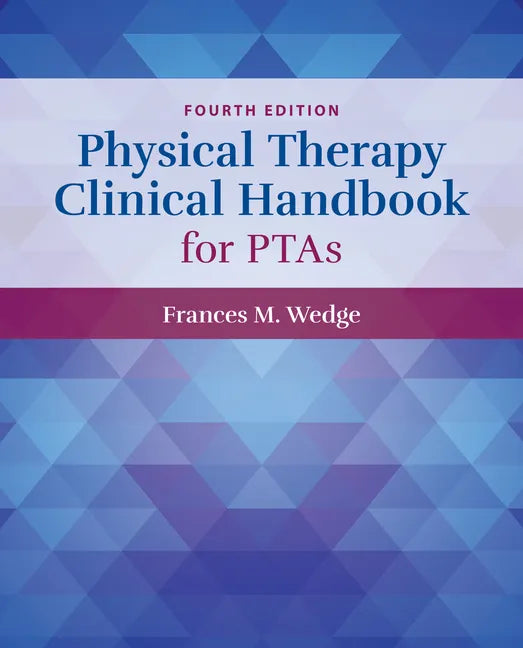 Physical Therapy Clinical Handbook for Ptas - Paperback