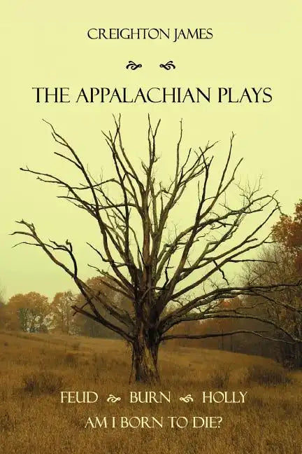 The Appalachian Plays - Paperback