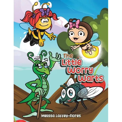 The Little Worry Warts - Paperback