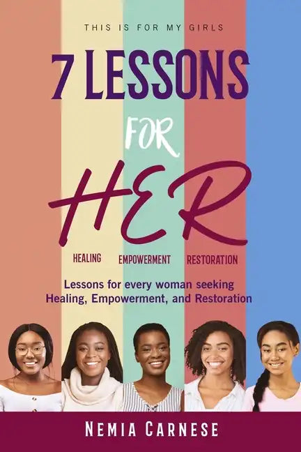 7 Lessons for H.E.R.: This Is For My Girls - Paperback