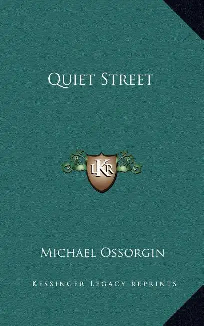 Quiet Street - Hardcover